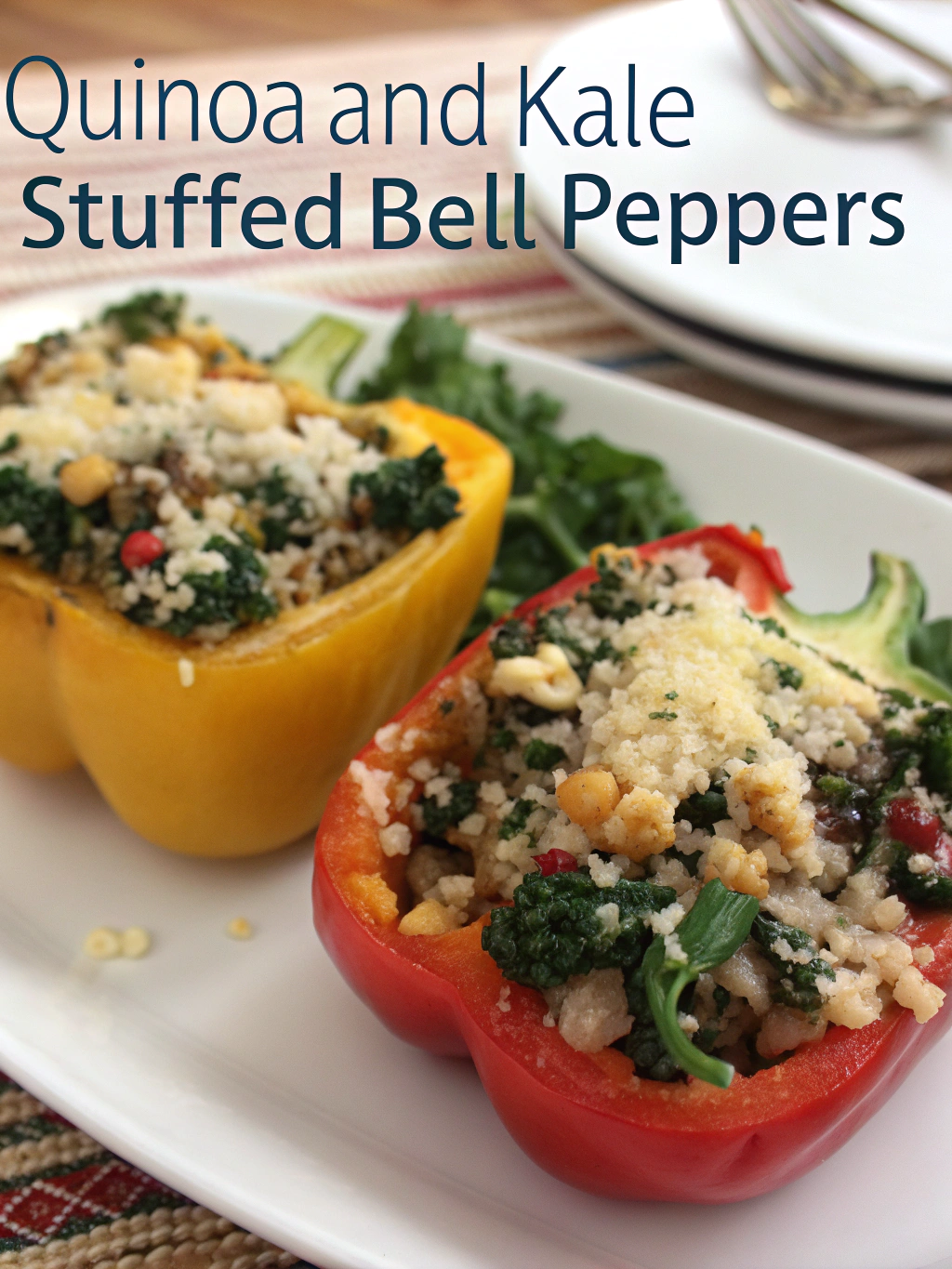 Quinoa and Kale Stuffed Bell Peppers